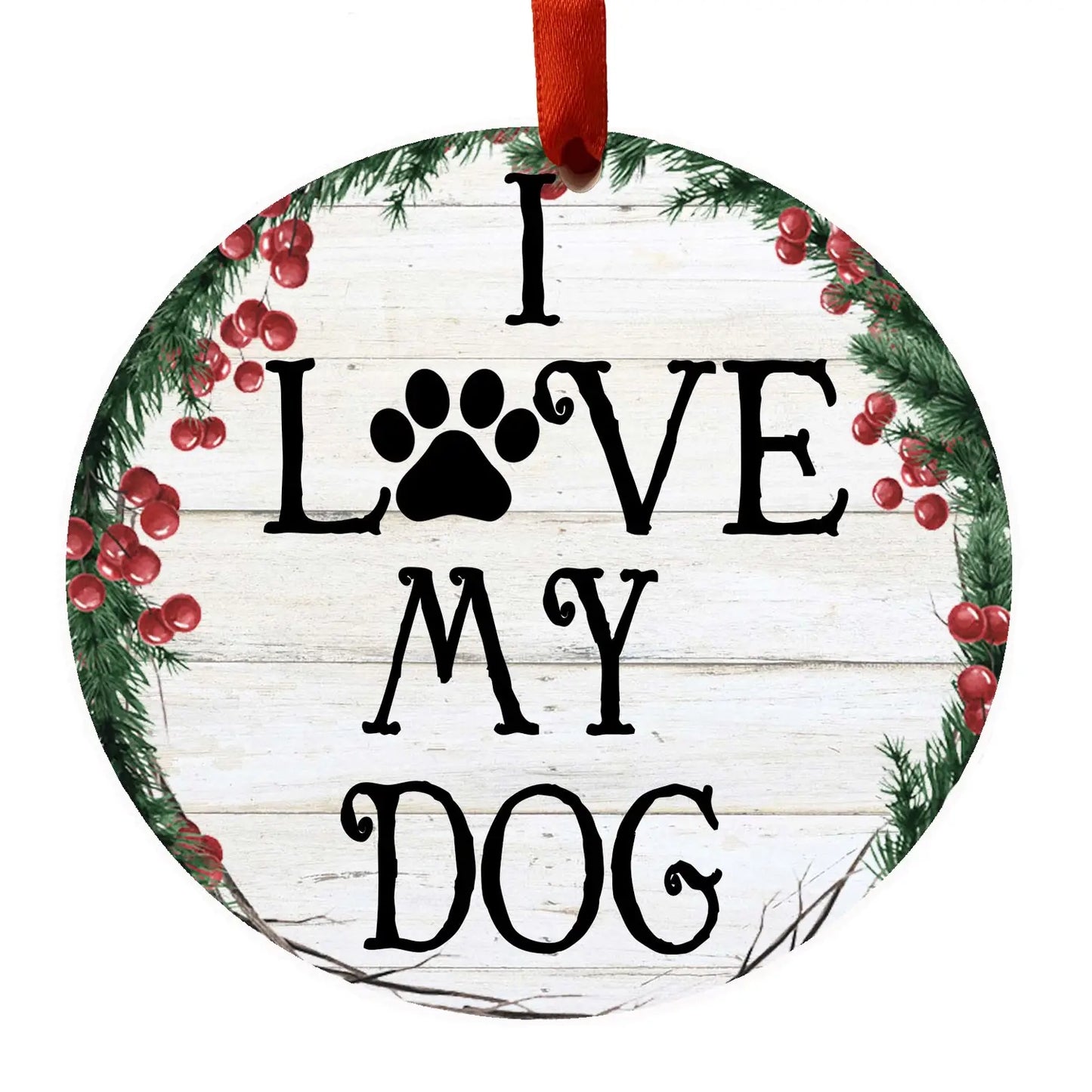 E&S Dog Christmas Ornament (I Love My Dog) 550-213