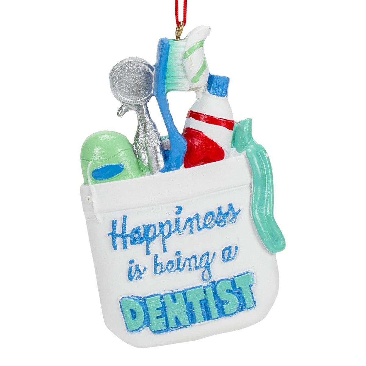 "Happiness Is Being A Dentist" Ornament J8596